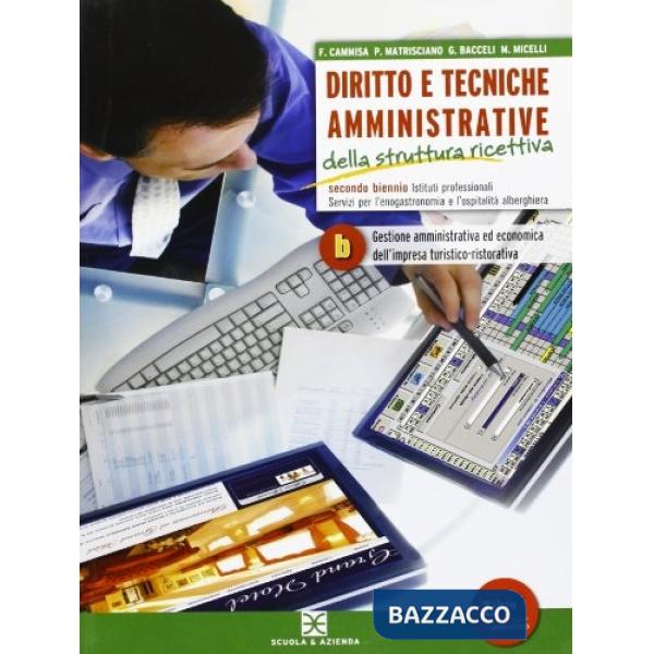 DIRITTO E TECNICA AMMINISTRATIVA STRUTTURA RICETTIVA B 2 BIENNIO