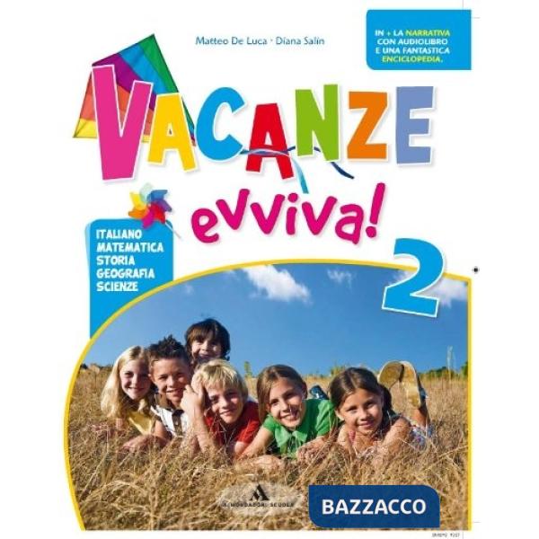 VACANZE EVVIVA! CL. 2A
