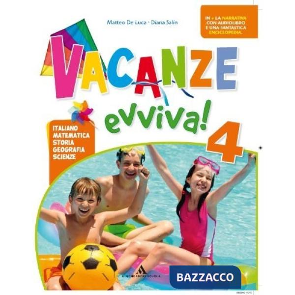 VACANZE EVVIVA! CL. 4A