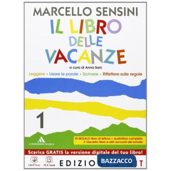 IL LIBRO DELLE VACANZE 1 + LETTURA + WEB