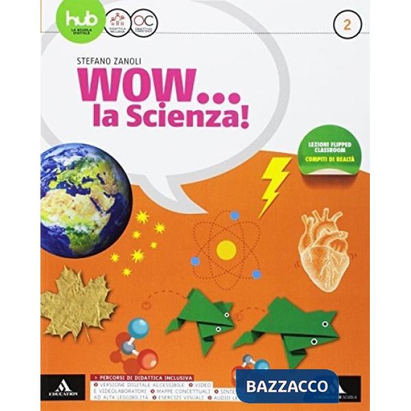 WOW LA SCIENZA VOL 2