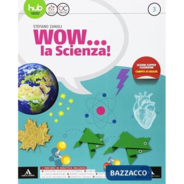 WOW LA SCIENZA VOL 3