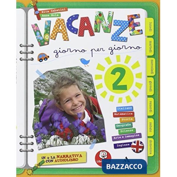 VACANZE GIORNO PER GIORNO 2A