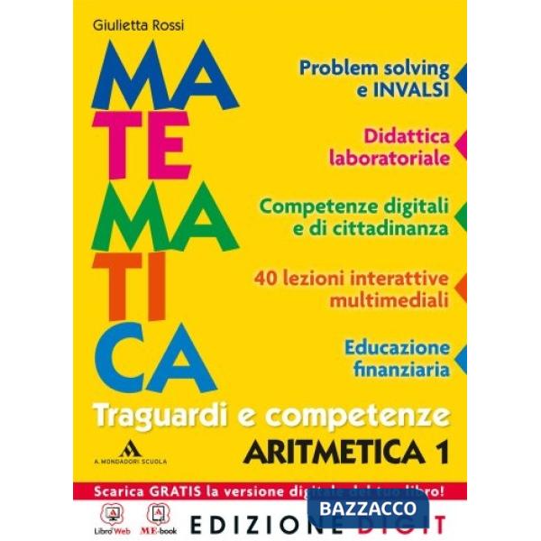 MATEMATICA TRAGUARDI E COMPETENZE ARITMETICA 1 + GEOMETRIA 1