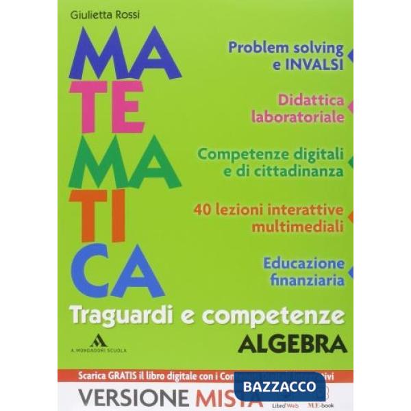 MATEMATICA TRAGUARDI E COMPETENZE ALGEBRA + GEOMETRIA 3