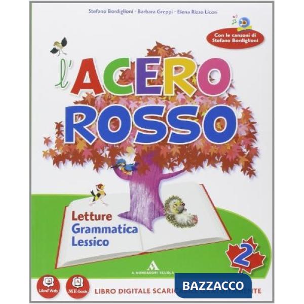 L'ACERO ROSSO CLASSE 2 LETTURE + MINISUSSIDIARIO + QUADERNO + TABELLIN