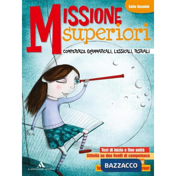 MISSIONE SUPERIORI VOLUME UNICO