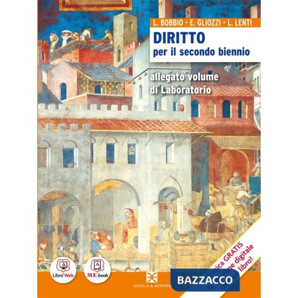 CORSO DI DIRITTO E LAB. DIRITTO - MB + CONT.DIGIT.