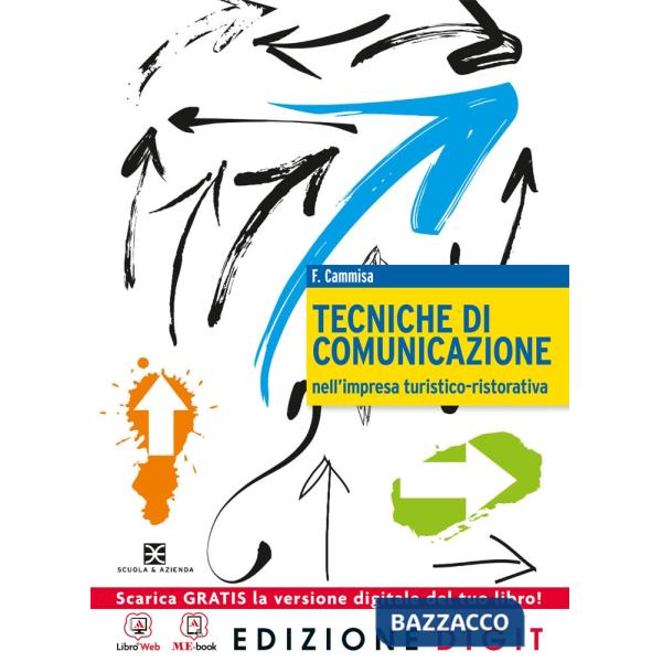 TECNICHE DI COMUNICAZIONE NELL'IMPRESA TURISTICO - RISTORATIVA VOLUME