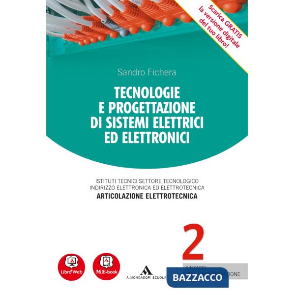 TECN. PROGETT. VOL. 2 SISTEMI ELETTRICI ED ELETTRONICI MB + CONT.DIGIT