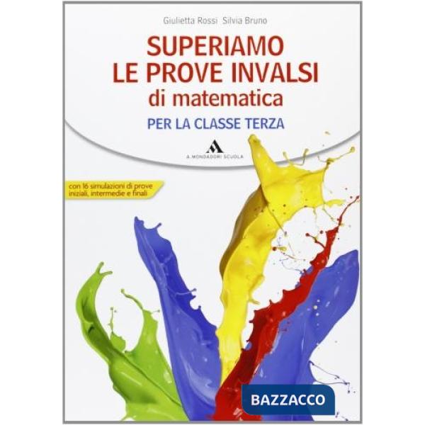 SUPERIAMO LE PROVE INVALSI 2013 CLASSE 3A