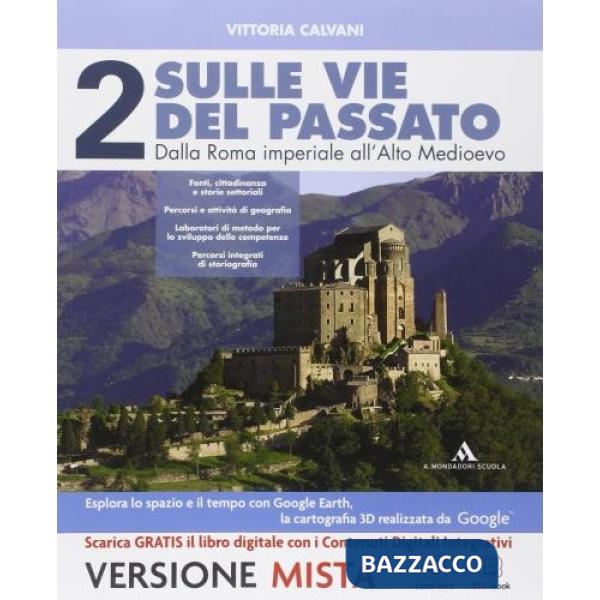 SULLE VIE DEL PASSATO 2