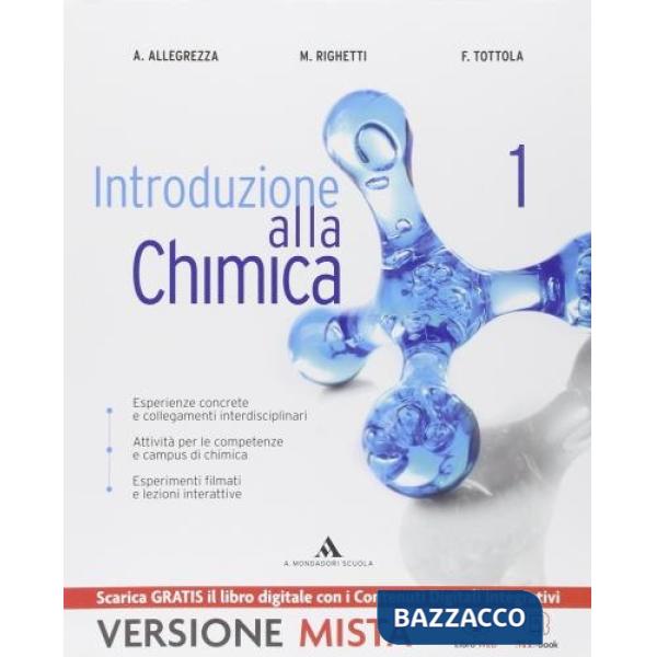 INTRODUZIONE ALLA CHIMICA VOL. 1 (1 ANNO) IT