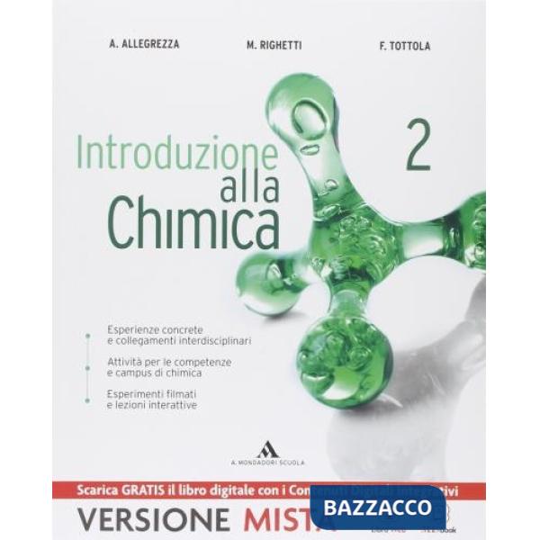 INTRODUZIONE ALLA CHIMICA VOL. 2 (2 ANNO) IT