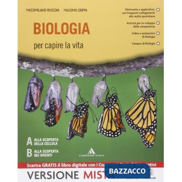 BIOLOGIA PER CAPIRE LA VITA 1 BIENNIO LICEI