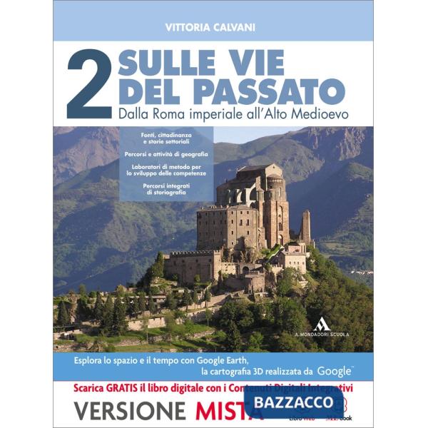 SULLE VIE DEL PASSATO MB + CONT.DIGIT.