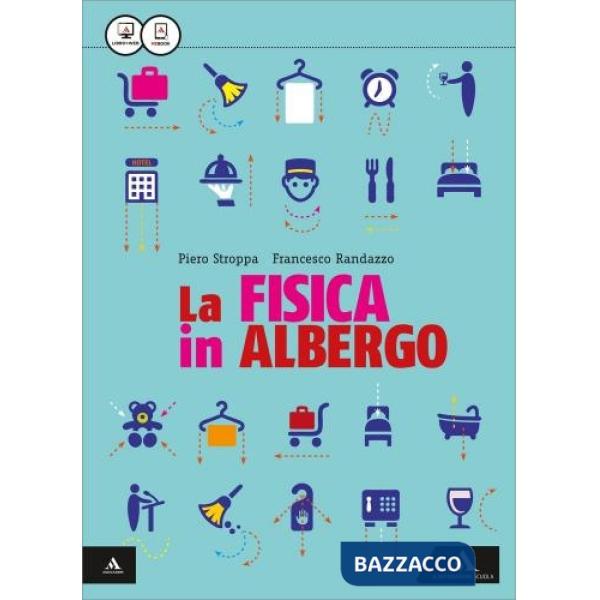 FISICA IN ALBERGO