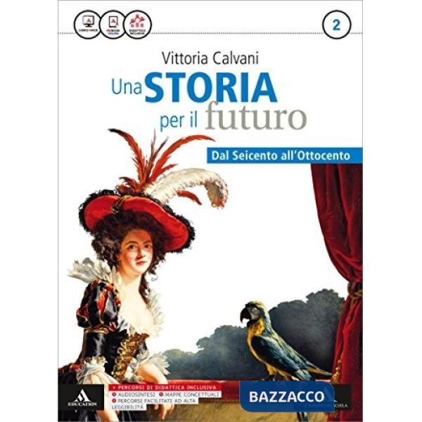 STORIA PER IL FUTURO (CALVANI) 2