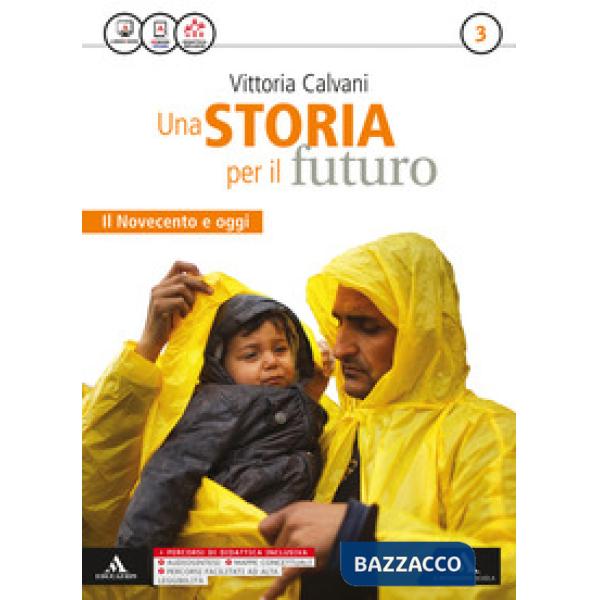 STORIA PER IL FUTURO (CALVANI) 3