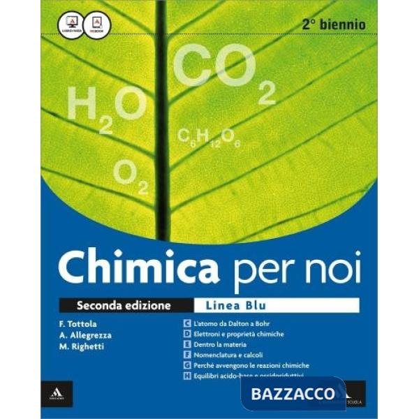 CHIMICA PER NOI BLU 2BIENNIO 2015