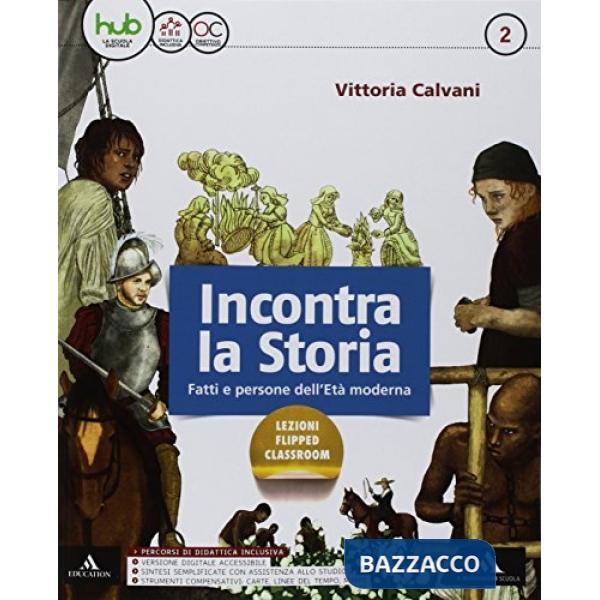 INCONTRA LA STORIA (CON DVD) 2