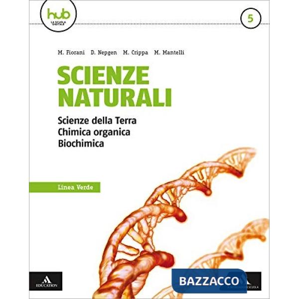 SCIENZE NATURALI LINEA VERDE 5 (2018)