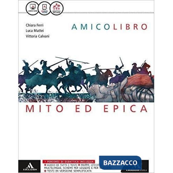 AMICO LIBRO MITO ED EPICA