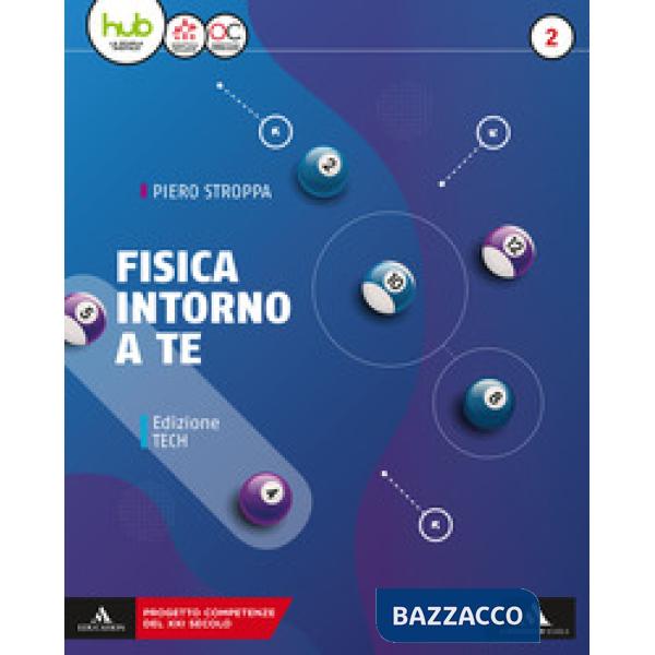 FISICA INTORNO A TE VOL. 2