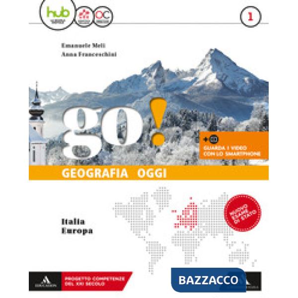 GO! GEOGRAFIA 1 + ATLANTE + REGIONI SU HUB