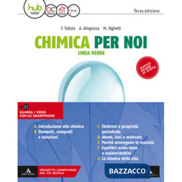 CHIMICA PER NOI-LINEA VERDE X IL 1 E 2 BIENNIO
