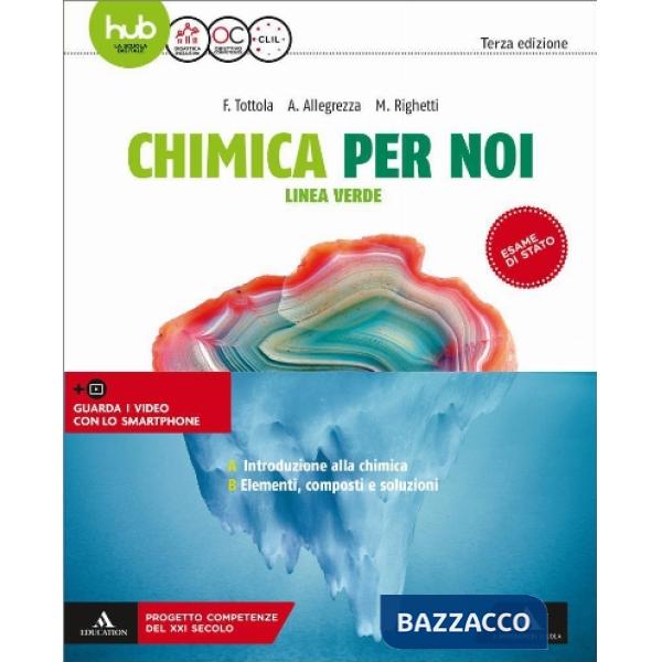 CHIMICA PER NOI - LINEA VERDE VOLUME AB PER IL 1 BIENNIO