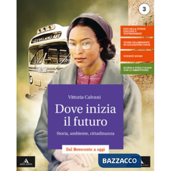 DOVE INIZIA IL FUTURO 3 + ATLANTE + PERCORSI ESAME