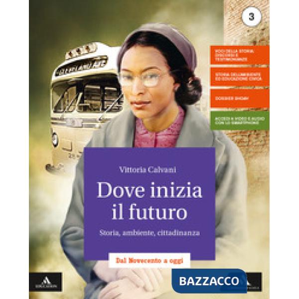 DOVE INIZIA IL FUTURO-3 + ATLANTE 3 + ESAME + ME BOOK 3