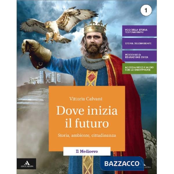 DOVE INIZIA IL FUTURO VOLUME 1 + ATLANTE 1 + CITTADINANZA MB + CONT DI