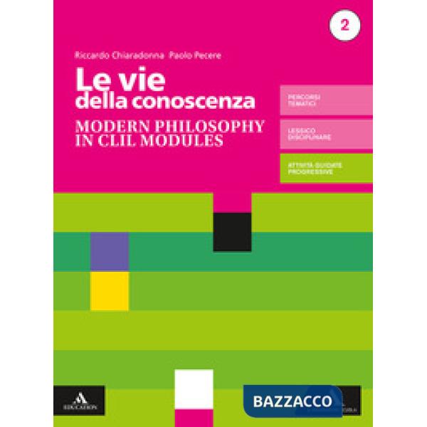 FILOSOFIA LA RICERCA DELLA CONOSCENZA-EDIZIONE BLU MODERN PHILOSOPHY I