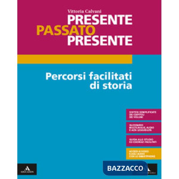 PRESENTE PASSATO PRESENTE. PERCORSI FACI