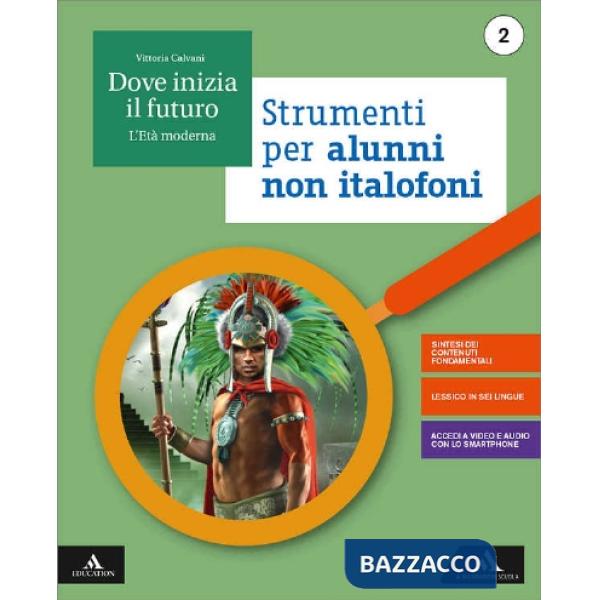 DOVE INIZIA IL FUTURO STRUMENTI PER ALUNNI NON ITALOFONI 2