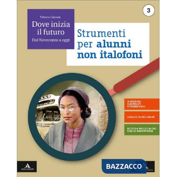 DOVE INIZIA IL FUTURO STRUMENTI PER ALUNNI NON ITALOFONI 3
