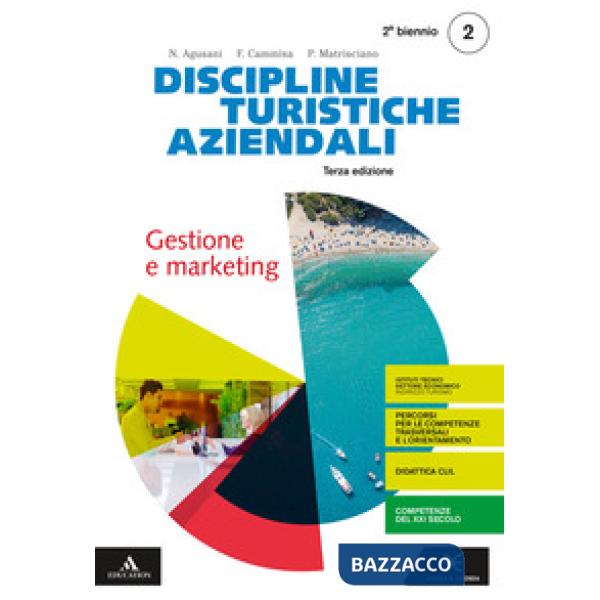 DISCIPLINE TURISTICHE E AZIENDALI 2 NUOVA EDIZIONE 2019