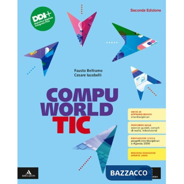 COMPUWORLD TIC 2A EDIZ. M B + CONT.DIGIT.