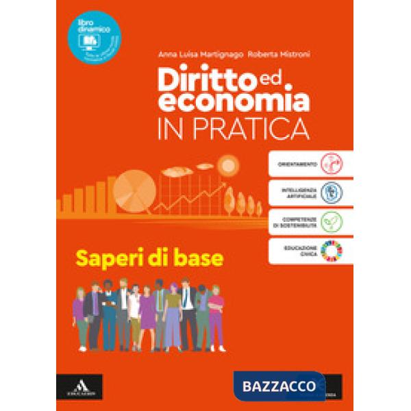 DIRITTO ED ECONOMIA IN PRATICA SAPERI DI BASE
