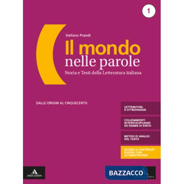 IL MONDO NELLE PAROLE 1 + MAPPE + ESAME DI STATO