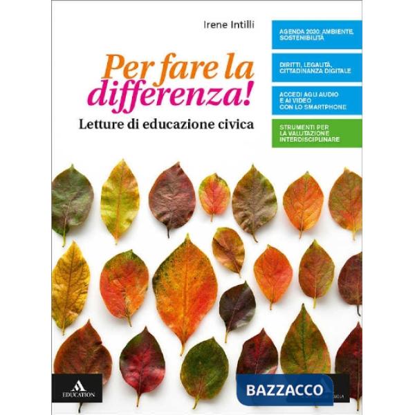 PER FARE LA DIFFERENZA! VOLUME UNICO