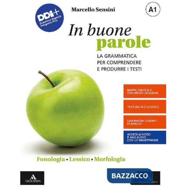 IN BUONE PAROLE VOL. A1 + A2 + B + QUADERNO OPERATIVO + PROVA SCRITTA