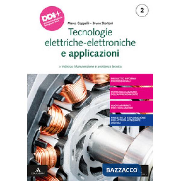 TECNOLOGIE ELETTRICO-ELETTRONICHE E APPLICAZIONI VOL 2 TERZA EDIZIONE