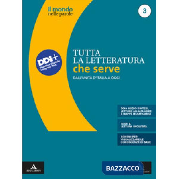 IL MONDO DELLE PAROLE TUTTA LA LETTERATURA CHE SERVE 3