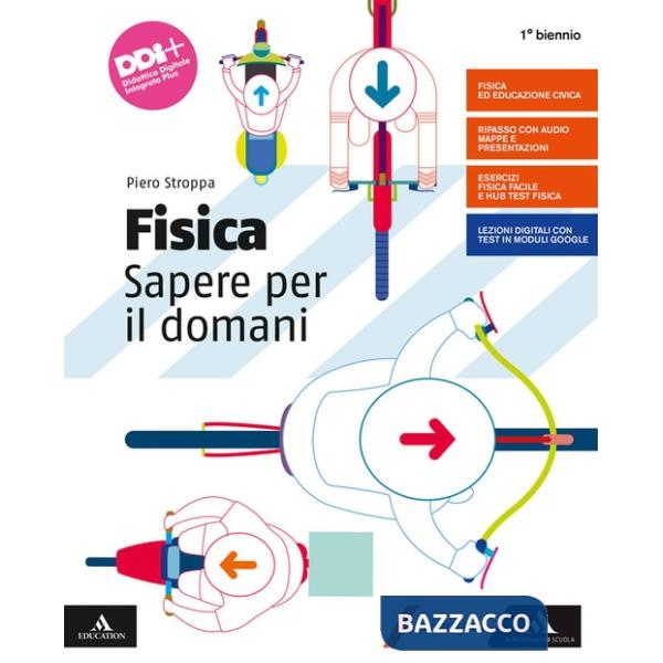 FISICA SAPERE PER IL DOMANI M B + CONT.DIGIT.