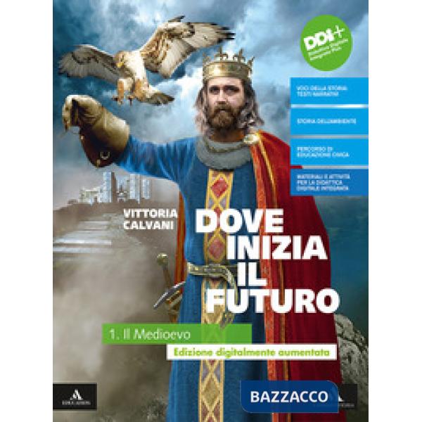 DOVE INIZIA IL FUTURO 1 + QUADERNO + ED. CIVICA + STORIA ANTICA
