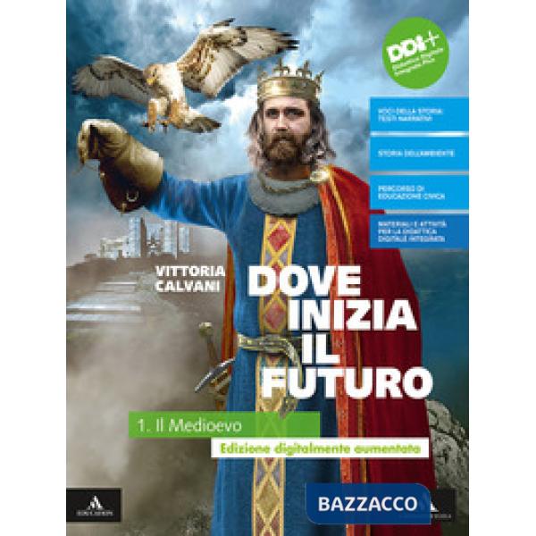DOVE INIZIA IL FUTURO VOL. 1 + QUADERNO + STORIA ANTICA