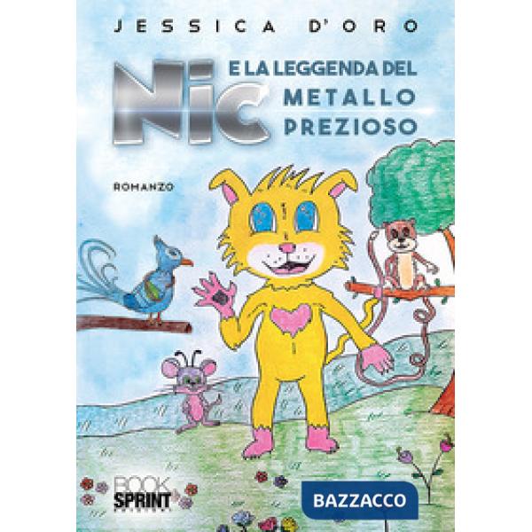 Nic e la leggenda del metallo prezioso